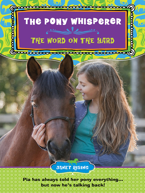 Title details for The Pony Whisperer Series, Book 1 by Janet Rising - Available